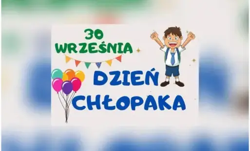 Zdjęcie do Dzień chłopaka.